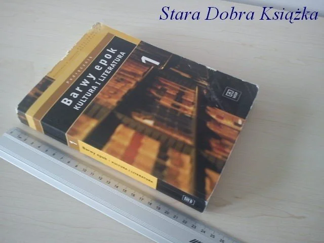 Ograniczona ilość BARWY EPOK. KULTURA I LITERATURA 1