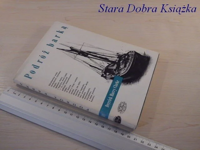Dostępne od ręki PODRÓŻ BARKĄ - Derrick Harry Clarke