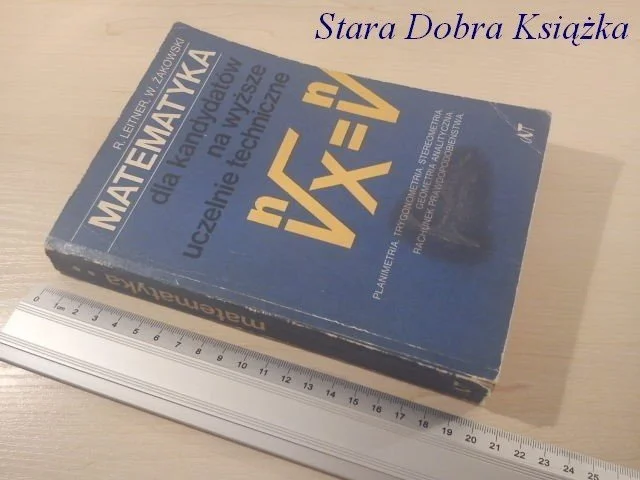 MATEMATYKA DLA KANDYDATÓW CZ. II - R. Leitner Kup online