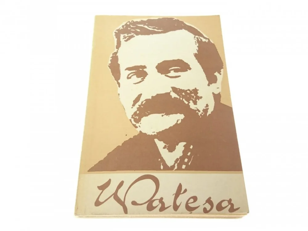 WAŁĘSA 1981- Praca Zbiorowa Premium