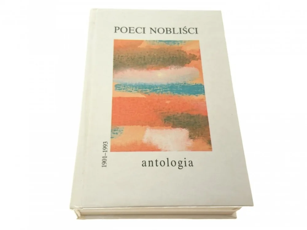 Super okazja POECI NOBLIŚCI 1901-1993 ANTOLOGIA