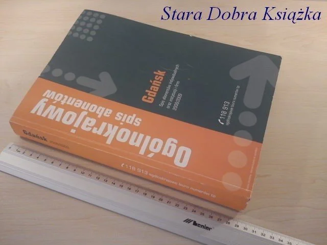 OGÓLNOKRAJOWY SPIS ABONENTÓW. GDAŃSK 2008/2009 Zamów teraz