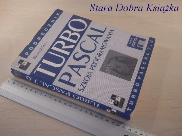 Łatwy zwrot TURBO PASCAL. SZKOŁA PROGRAMOWANIA - Ryszard Jarża