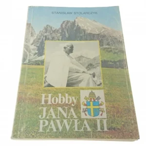 Ograniczona ilość HOBBY JANA PAWŁA II - Stanisław Stolarczyk