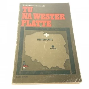 Premium TU NA WESTERPLATTE - Zbigniew Flisowski