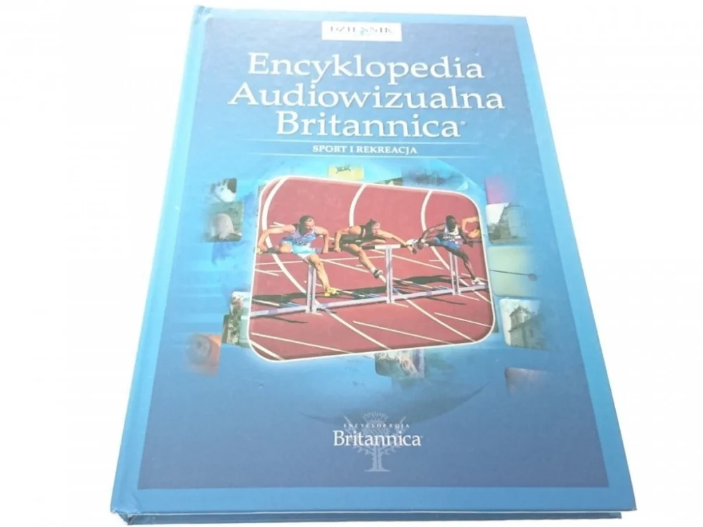 E. A. BRITANNICA - SPORT I REKREACJA Dostępne od ręki