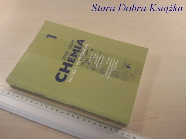 CHEMIA 1 ZBIÓR ZADAŃ, OGÓLNA I NIEORGANICZNA Ekspresowa dostawa