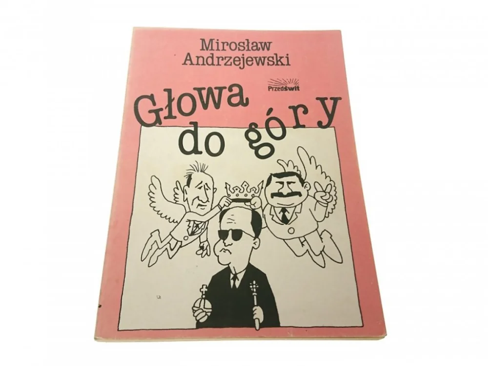GŁOWA DO GÓRY - Mirosław Andrzejewski Cena promocyjna