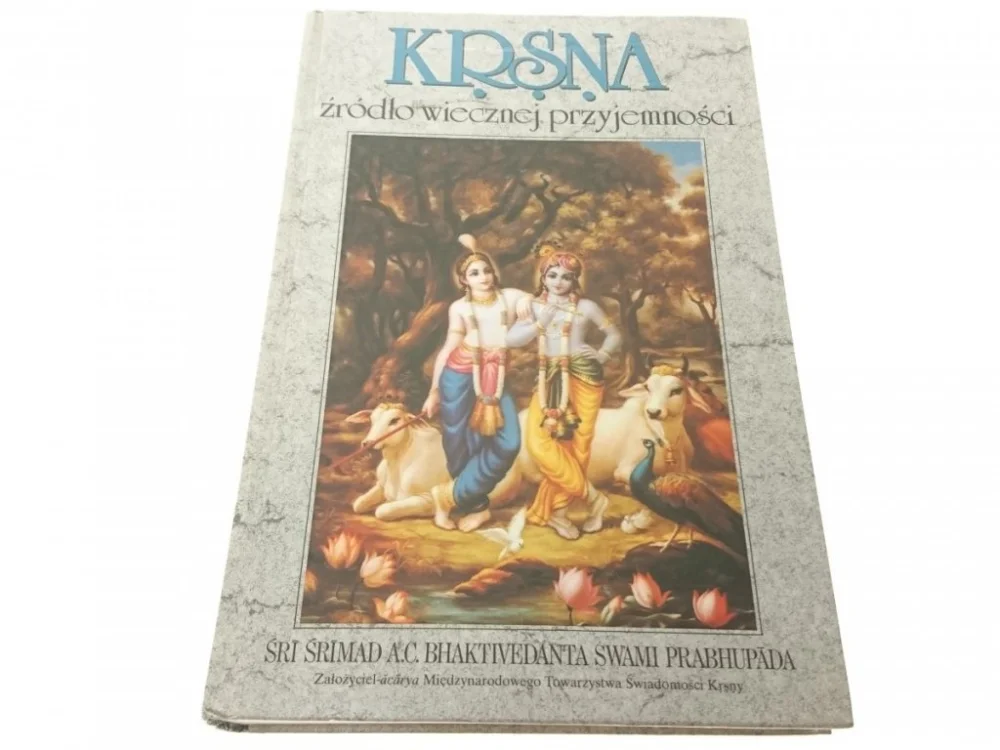 KRSNA ŹRÓDŁO WIECZNEJ PRZYJEMNOŚCI CZĘŚĆ 2 Dostępne od ręki