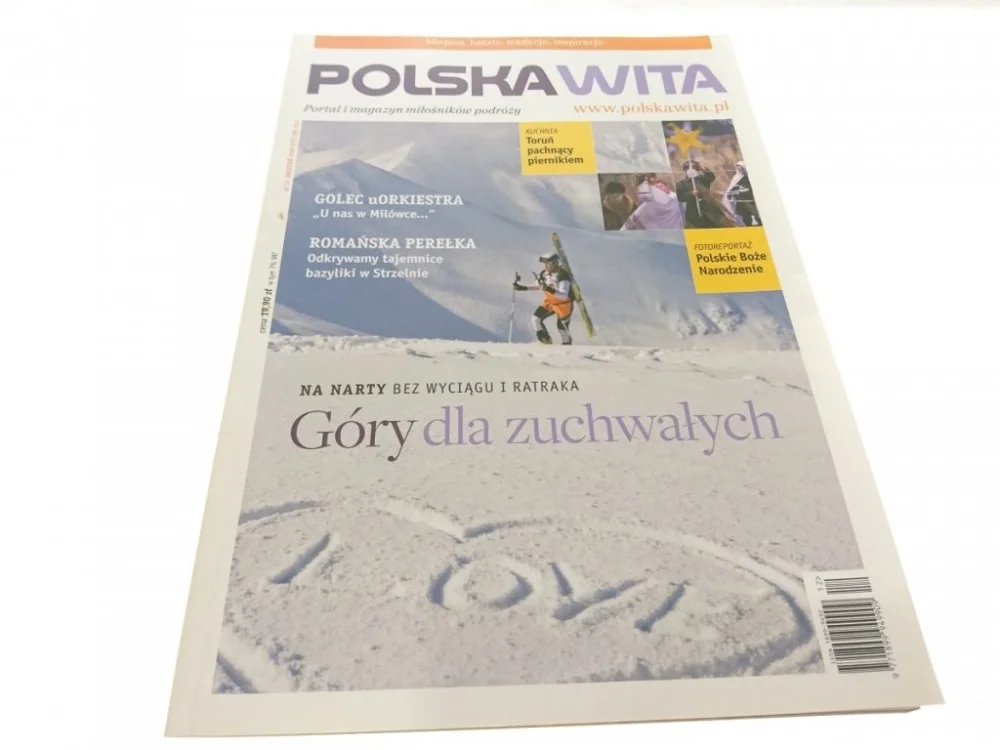 POLSKA WITA GRUDZIEŃ 2009/ STYCZEŃ 2010 Wysoka jakość