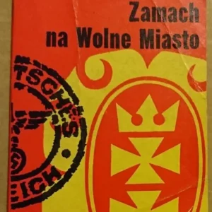 Wybór klientów ZAMACH NA WOLNE MIASTO - Jerzy A. Wróblewski