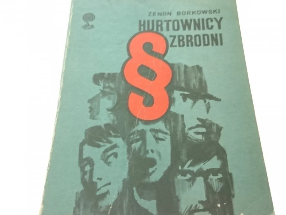 HURTOWNICY ZBRODNI - Zenon Borkowski Szybka dostawa