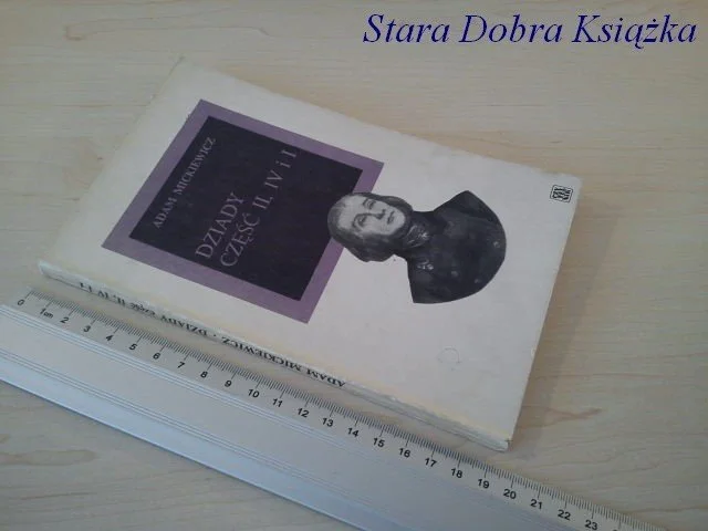 DZIADY CZĘŚĆ II, IV i I Oferta
