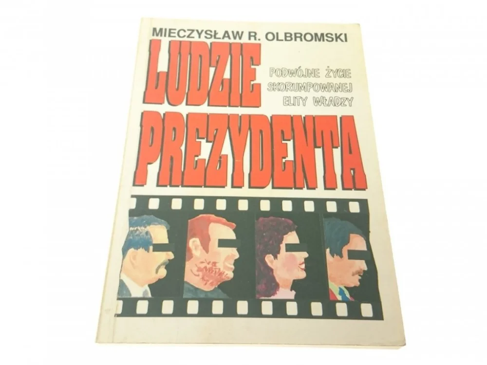 LUDZIE PREZYDENTA - Mieczysław R. Olbromski Bezpieczne zakupy