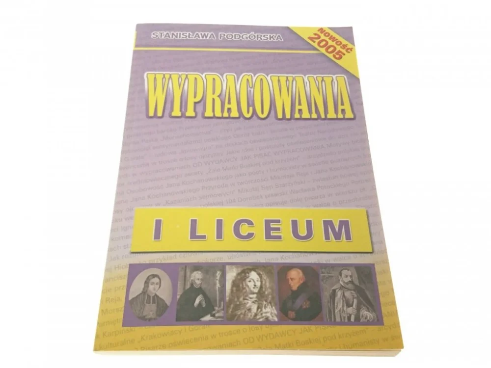 Hit sprzedaży WYPRACOWANIA I LICEUM - STANISŁAWA PODGÓRSKA