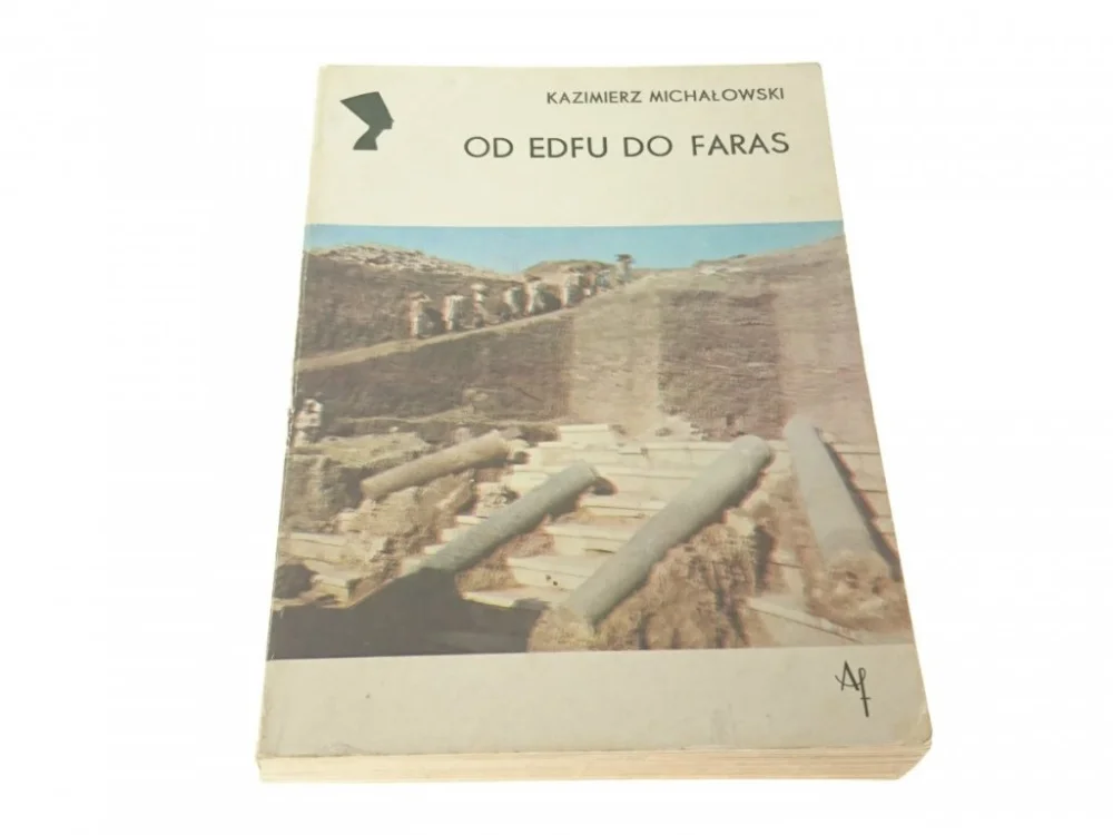 OD EDFU DO FARAS - Kazimierz Michałowski Super okazja