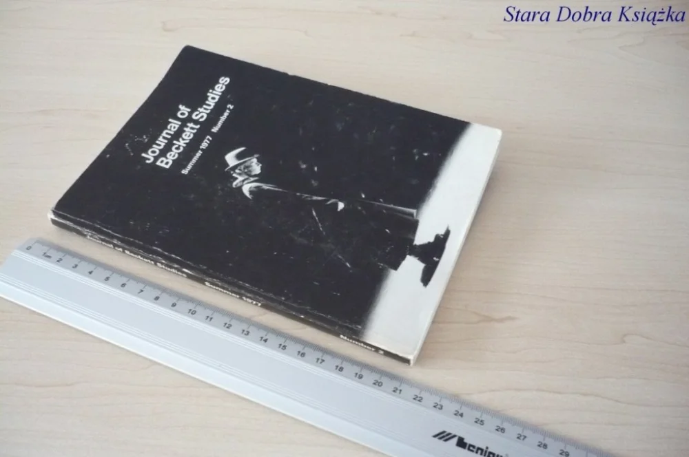 Zamów dziś JOURNAL OF BECKETT STUDIES. SUMMER 1977 NUMBER 2