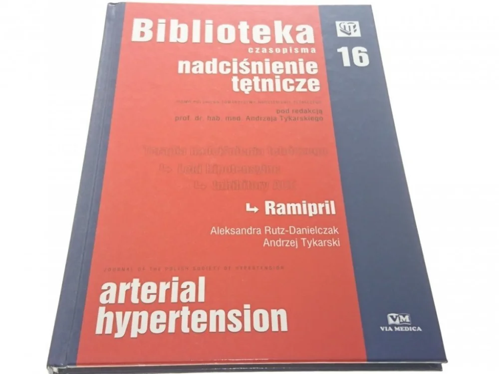 BIBLIOTEKA CZASOPISMA NADCIŚNIENIE TĘTNICZE 16 Zamów dziś