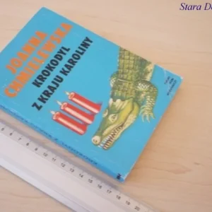 Oferta limitowana KROKODYL Z KRAJU KAROLINY - Joanna Chmielewska