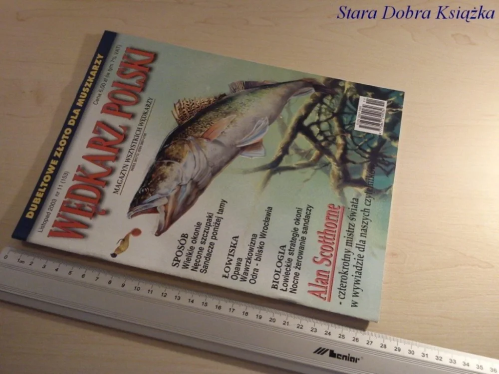 Ograniczona ilość WĘDKARZ POLSKI NR. 11/ 2003 ALAN SCOTTHORNE