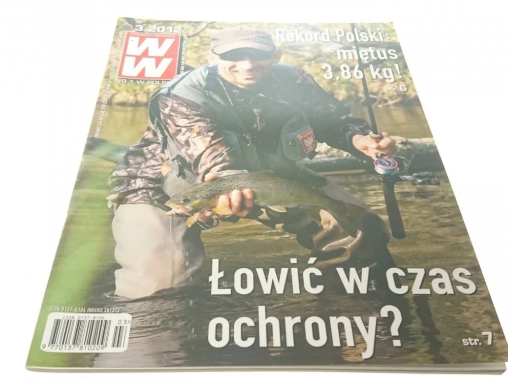 Ostatnia szansa WIADOMOŚCI WĘDKARSKIE. III 2012