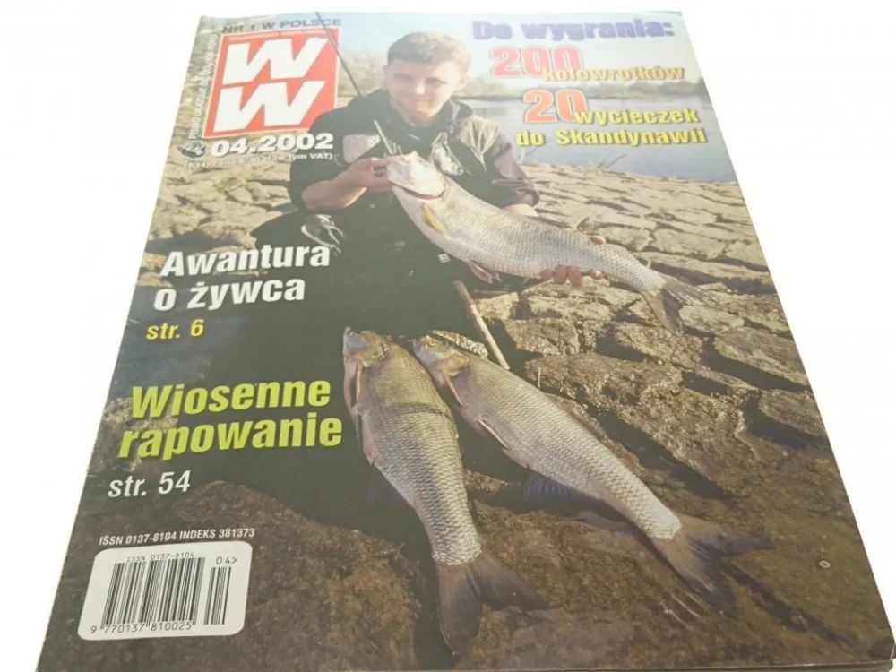 WIADOMOŚCI WĘDKARSKIE 4/02 - ZANIM ZADRGA Wysoka jakość