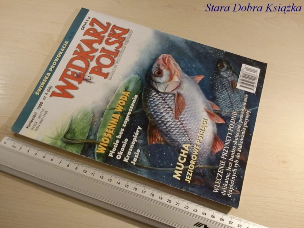 WĘDKARZ POLSKI NR. 4/1999 WLECZENIE PRZYNĘTY Ekspresowa dostawa
