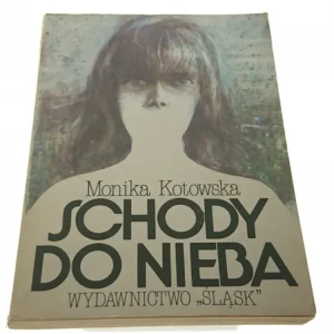 SCHODY DO NIEBA - Monika Kotowska Zniżka