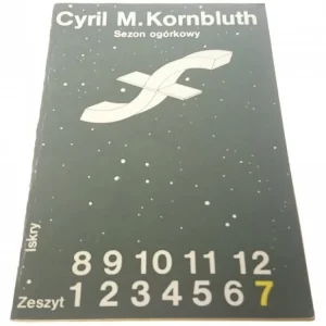 Kup online SEZON OGÓRKOWY - Cyril M. Kornbluth