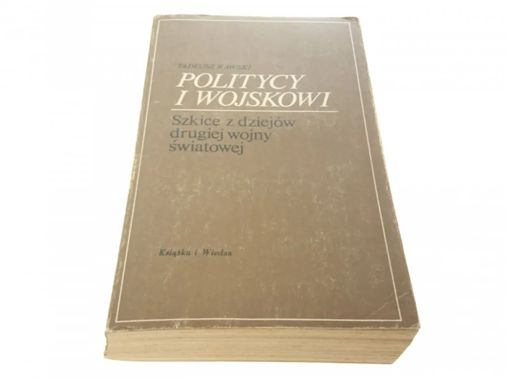 Wyprzedaż POLITYCY I WOJSKOWI - TADEUSZ RAWSKI