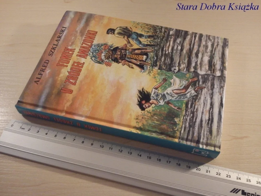 Dodaj do koszyka TOMEK U ŹRÓDEŁ AMAZONKI - Alfred Szklarski