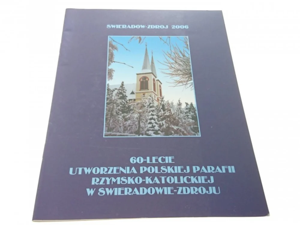 60-LECIE UTWORZENIA POLSKIEJ PARAFII RZYM-KAT Nie przegap