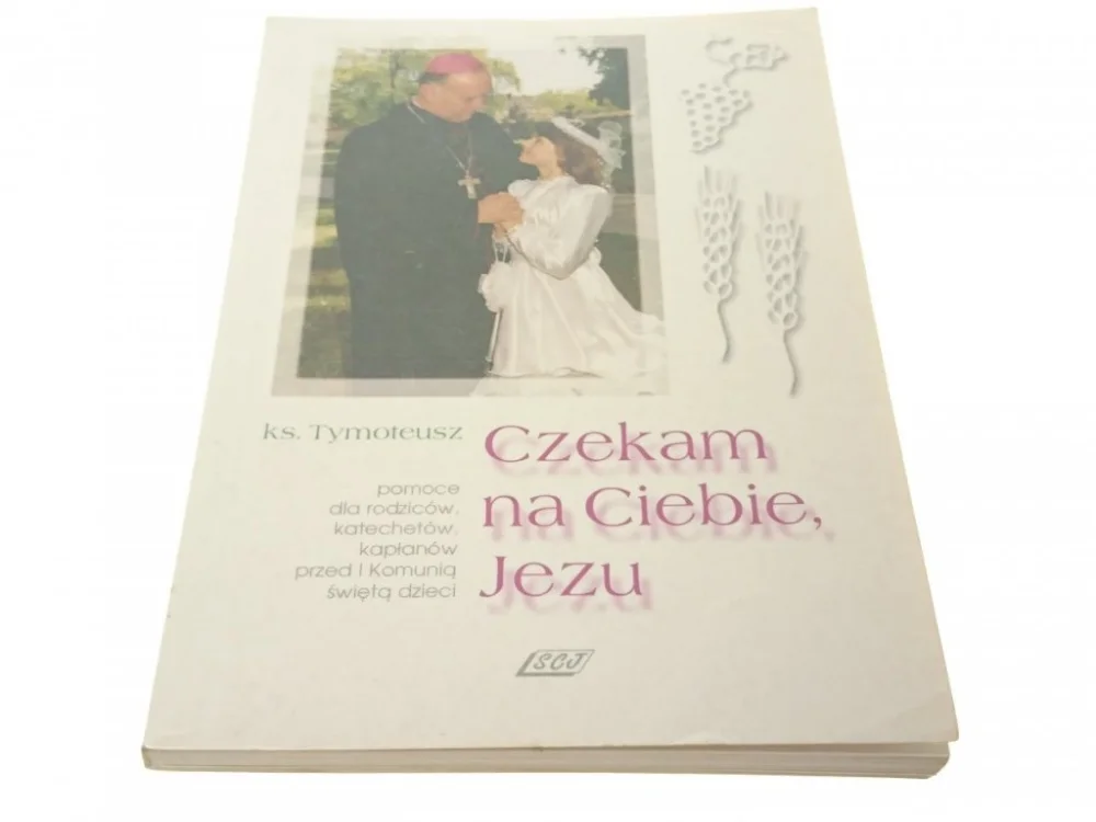 Darmowy zwrot CZEKAM NA CIEBIE JEZU - Ks. Tymoteusz