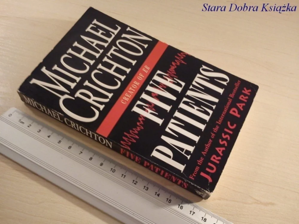 Super okazja FIVE PATIENTS - MICHAEL CRICHTON