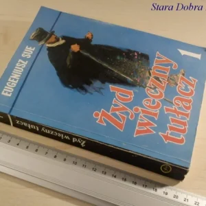 ŻYD WIECZNY TUŁACZ 1 - Eugeniusz Sue Niska cena