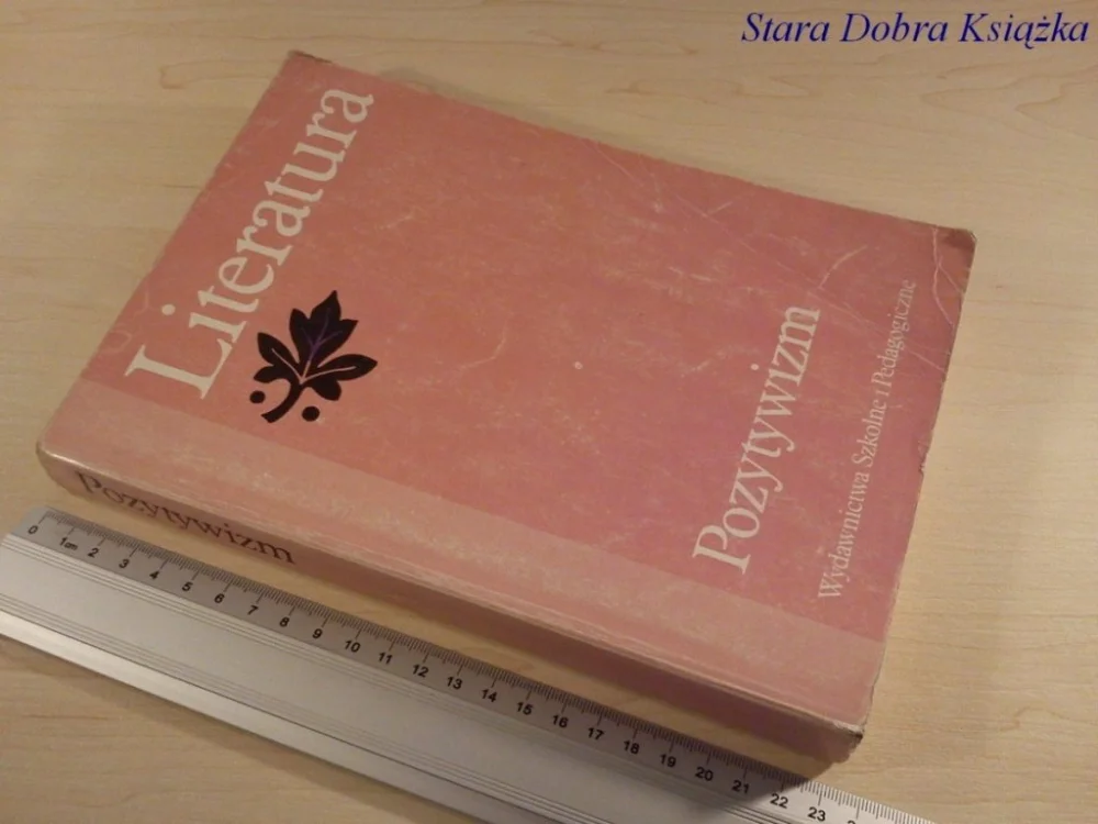 LITERATURA: POZYTYWIZM - Tadeusz Bujnicki Bezpieczna płatność