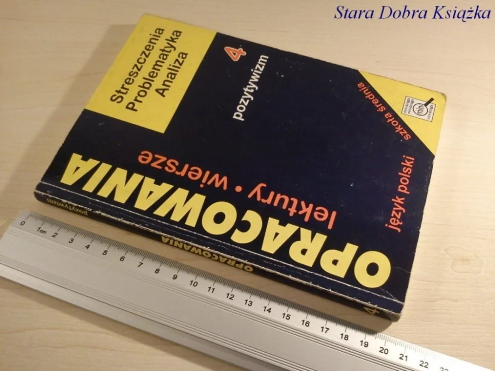OPRACOWANIA. LEKTURY I WIERSZE 4 POZYTYWIZM Wyjątkowa oferta