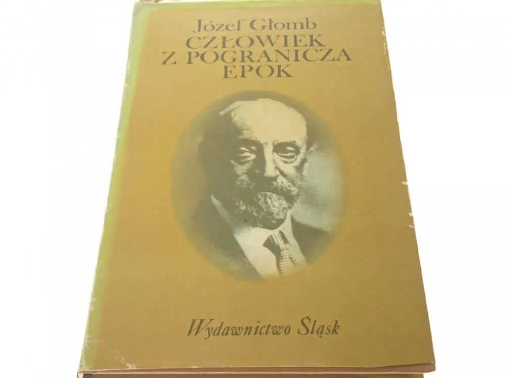 Premium CZŁOWIEK Z POGRANICZA EPOK - Józef Głomb (1981)