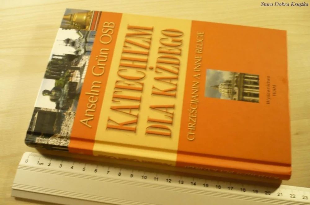 KATECHIZM DLA KAŻDEGO - Anselm Grun OSB (2007) Łatwy zwrot