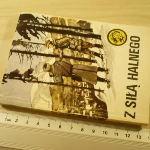 ŻÓŁTY TYGRYS: Z SIŁĄ HALNEGO - Jagielski (1988) Cena promocyjna