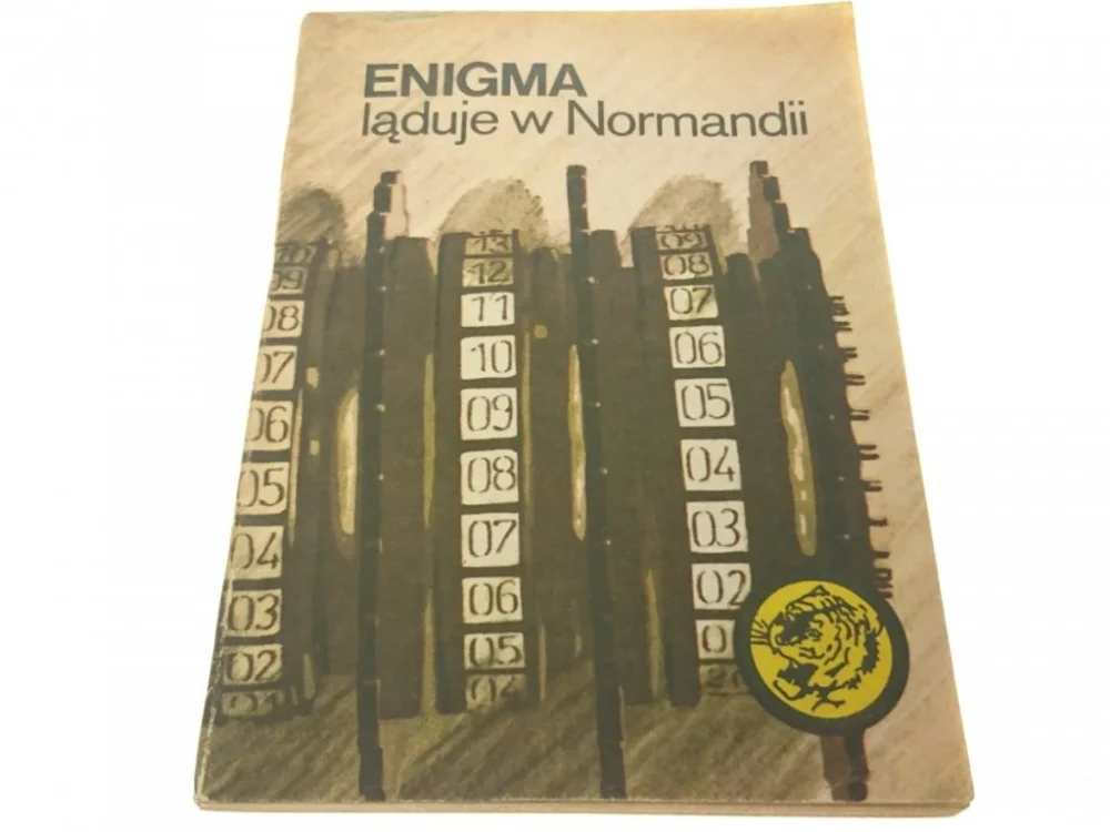 ŻÓŁTY TYGRYS: ENIGMA LĄDUJE W NORMANDII (1982) Dodaj do koszyka