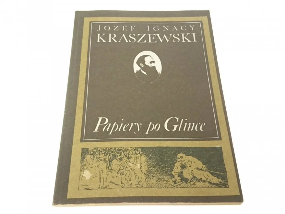 Niska cena PAPIERY PO GLINCE - Józef Ignacy Kraszewski (1988)
