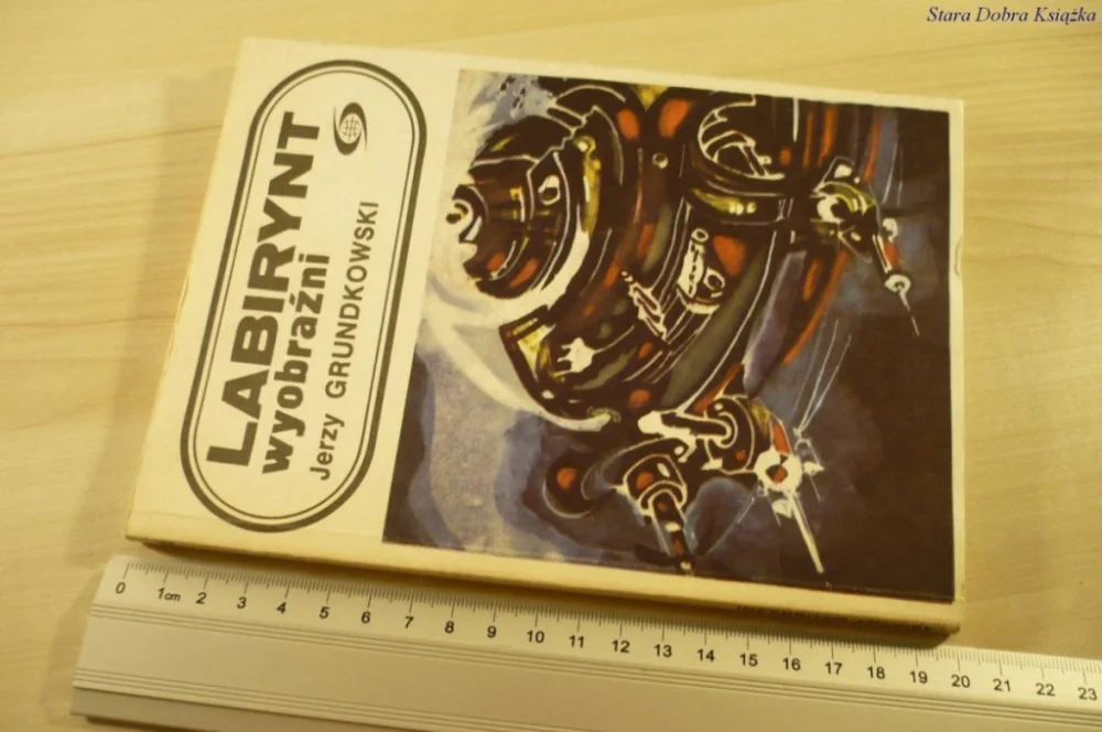 LABIRYNT WYOBRAŹNI - Jerzy Grundkowski (1986) Sprawdź teraz