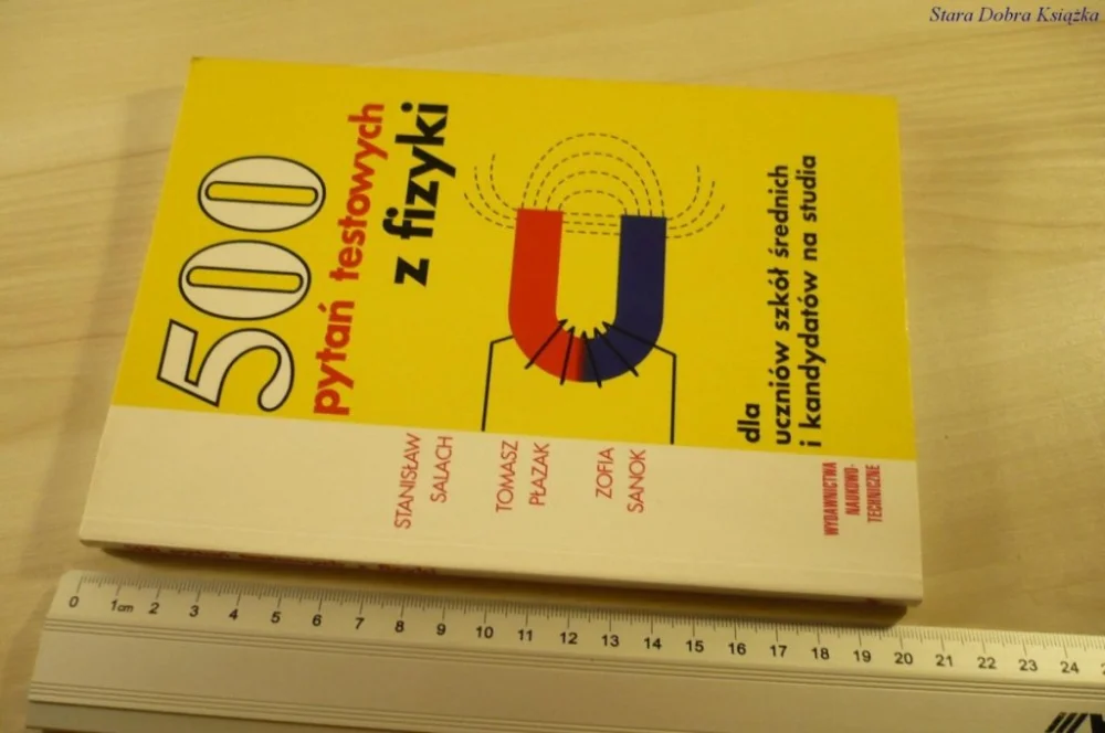 Ekspresowa dostawa 500 PYTAŃ TESTOWYCH Z FIZYKI - Salach (1997)