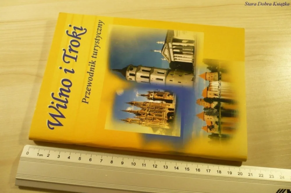 WILNO I TROKI. PRZEWODNIK TURYSTYCZNY (2005) Okazja