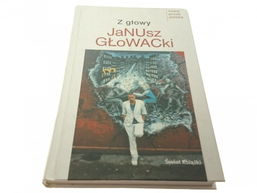 Dostępne od ręki Z GŁOWY - Janusz Głowacki (2004)