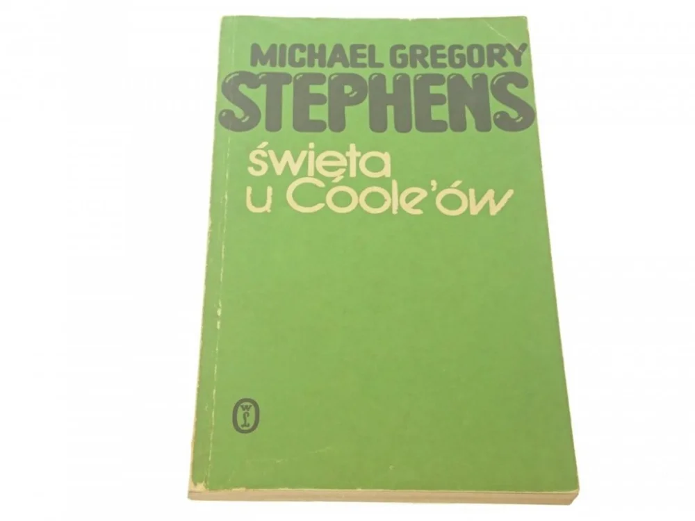 Nowy ŚWIĘTA U COOLE'ÓW - Michael Gregory Stephens 1988