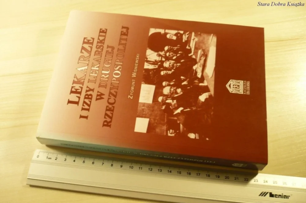LEKARZE I IZBY LEKARSKIE W DRUGIEJ RP (2007) Oferta