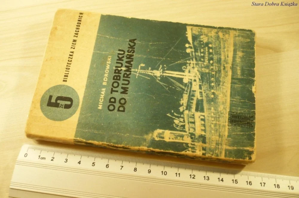 Szybka wysyłka OD TOBRUKU DO MURMAŃSKA - Michał Borowski (1966)