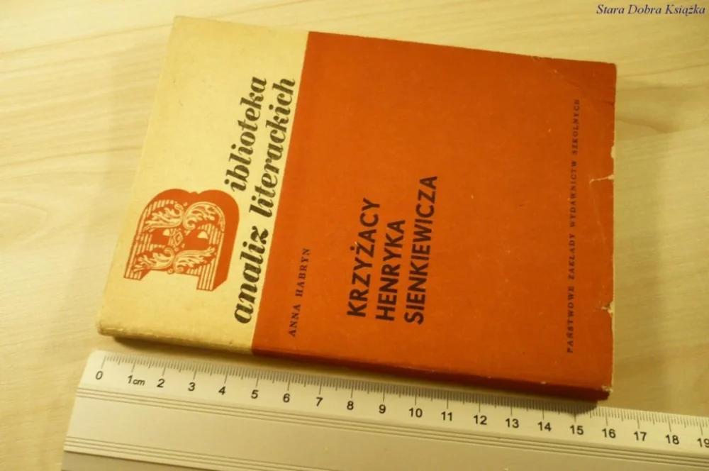 KRZYŻACY HENRYKA SIENKIEWICZA - Anna Habryn (1972) Ostatnia szansa
